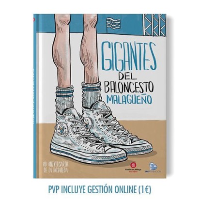 Book GIANTS OF MALAGUEÑO BASKETBALL